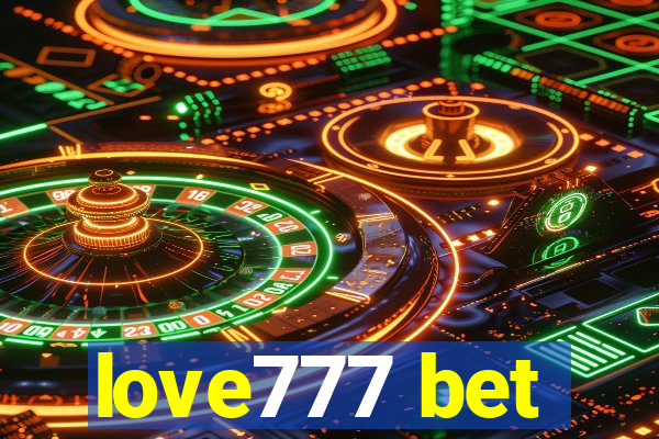 love777 bet